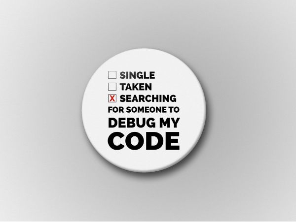 Insigna personalizata "Debug my code"